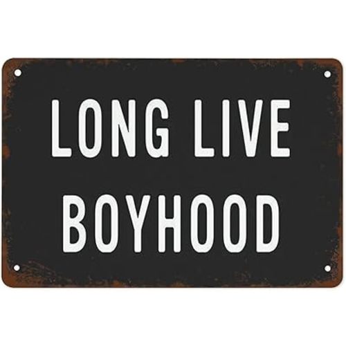Metal Tin Sign Vintage Metal Signs Long Live Boyhood Sign Boys Room Decor Kids Room Wall Art Vintage Wall Decor Retro Art Tin Sign Funny Decorations for Bar Cafe Farm Room Metal Poster 8x12 Inch