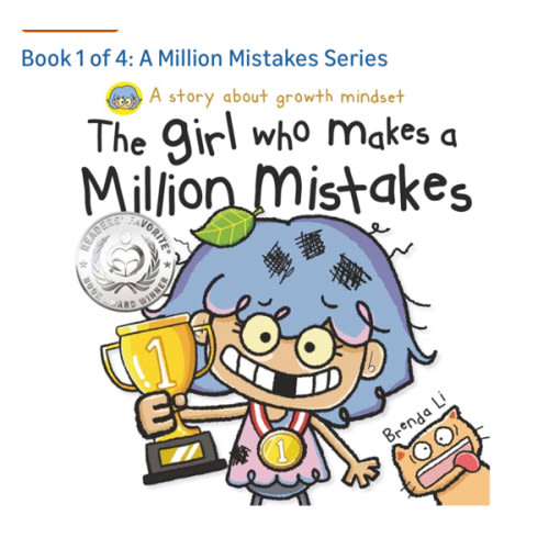 The Girl Who Makes a Million Mistakes: A Growth Mindset Book for Kids to Boost Confidence, Self-Esteem and Resilience (A Million Mistakes Series)