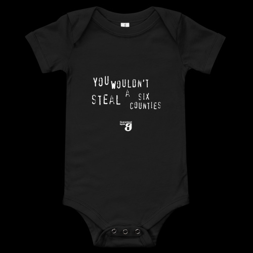 You Wouldn't Steal a Six Counties Baby short sleeve one piece — Ispíní na hÉireann