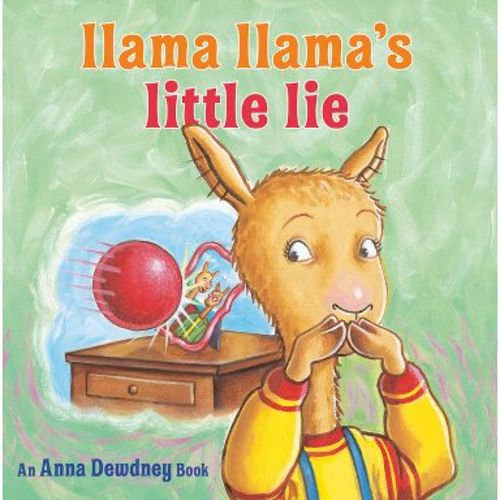 Llama Llama's Little Lie - by Anna Dewdney & Reed Duncan (Hardcover)