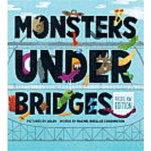 Monsters Under Bridges The Northwest Edition: Jolby Jolby,  Rachel Roellke Coddington: Hardcover: 9781570618567: Powell's Books