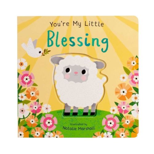 You're My Little Blessing - by Nicola Edwards (Board Book)