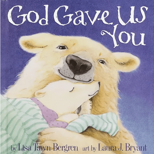 God Gave Us You (God Gave Us Series)