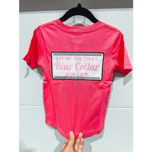 Blue Collar Dollar Youth Tee in Pink