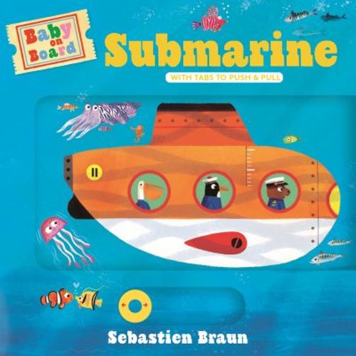 Baby on Board: Submarine - by Ruth Symons (Board Book)