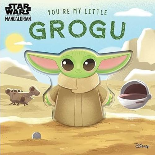 Star Wars: You're My Little Grogu