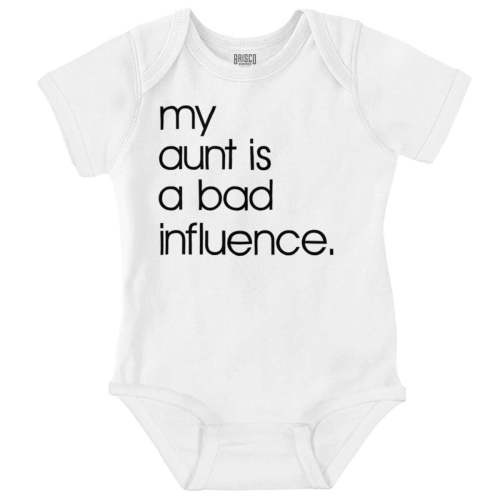 My Aunt is a Bad Influence Funny Cute Romper Boys or Girls Infant Baby Brisco Brands NB