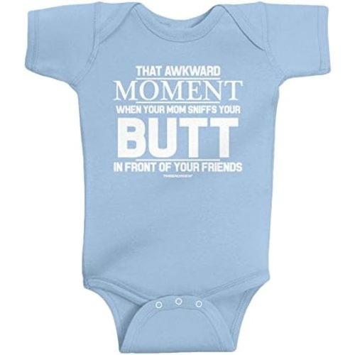 Threadrock Baby That Awkward Moment When Mom Sniffs Your Butt Infant Bodysuit