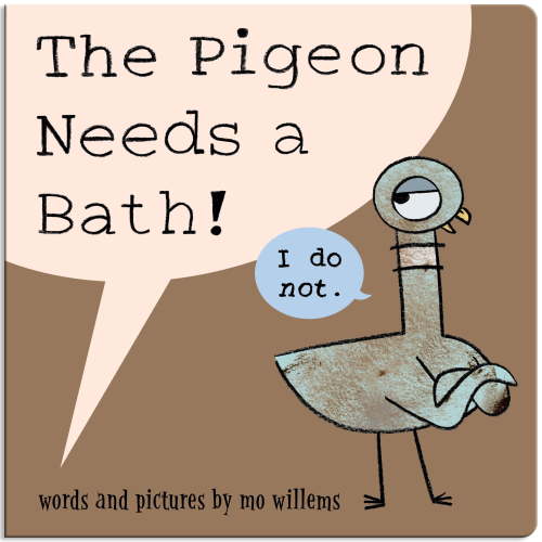 The Pigeon Needs a Bath! (Board Book) (Board Book)