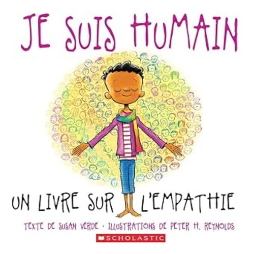 Je Suis Humain: Un Livre Sur l'Empathie (French Edition)