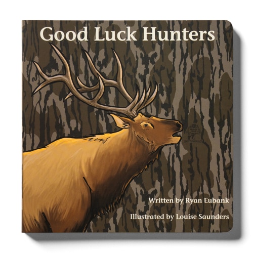 Explore The Outdoors Books Mossy Oak Edition Good Luck Hunters - Mossy Oak Edition Good Luck Hunters