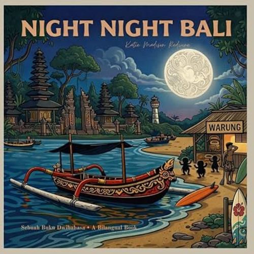Night Night Bali: Sleep Tight Series