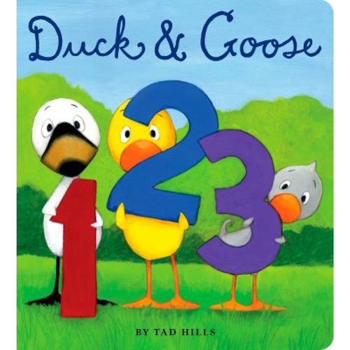 Duck & Goose, 1, 2, 3 - by Tad Hills (Board Book)
