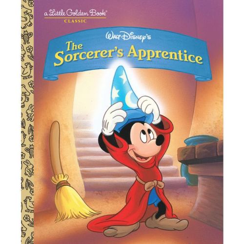 The Sorcerer's Apprentice (Disney Classic) - (Little Golden Book) by Don Ferguson (Hardcover)