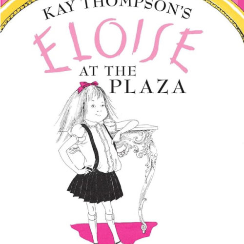 Eloise at The Plaza