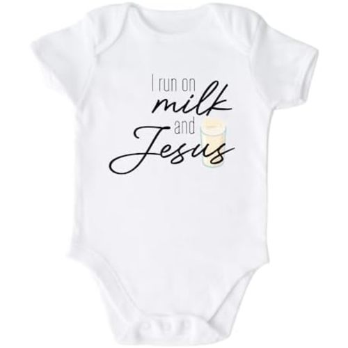 I Run on Milk and Jesus Cute Baby Bodysuit Shirt Custom Clothes Unisex Baby Gift for Mom Newborn
