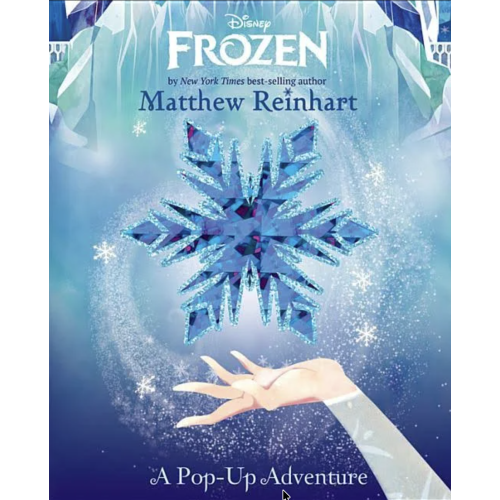 Frozen: A Pop-Up Adventure
by Matthew Reinhart