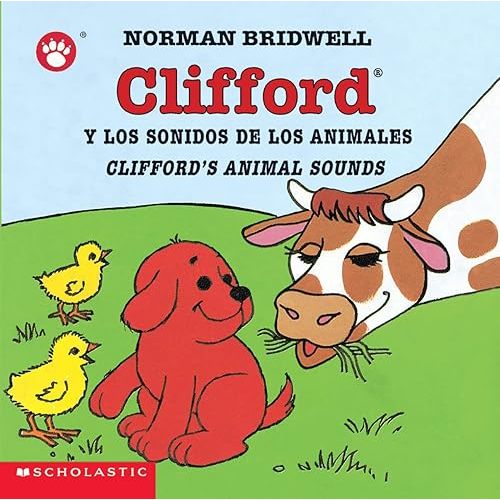 Clifford's Animal Sounds / Clifford y los sonidos de los animales (Scholastic Bilingual) (Clifford the Small Red Puppy) (Spanish Edition) Board book – July 1, 2003