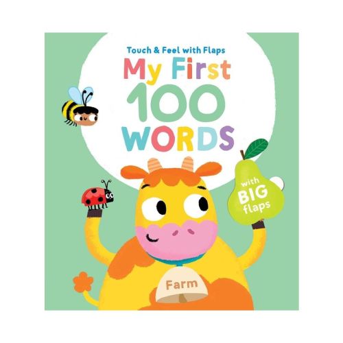 My First 100 Words Touch & Feel with Flaps - Farm - by Little Genius Books (Board Book)