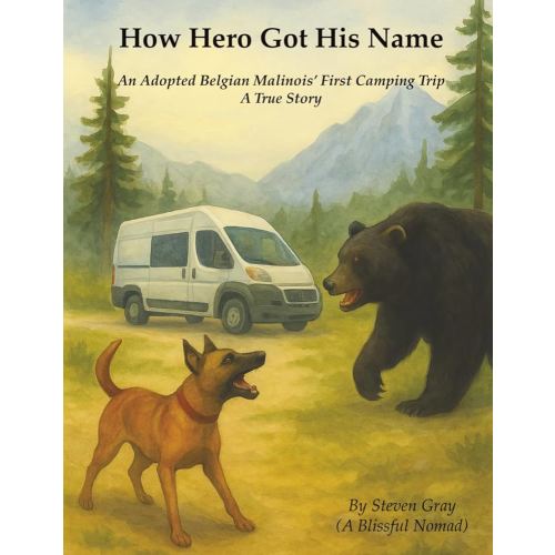 How Hero Got His Name: An Adopted Belgian Malinois’ First Camping Trip