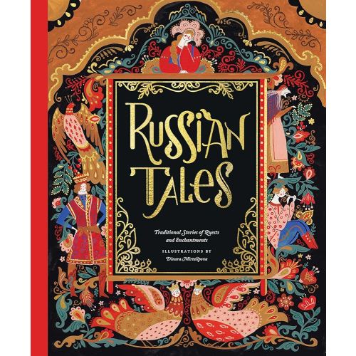 Russian Tales: Traditional Stories of Quests and Enchantments