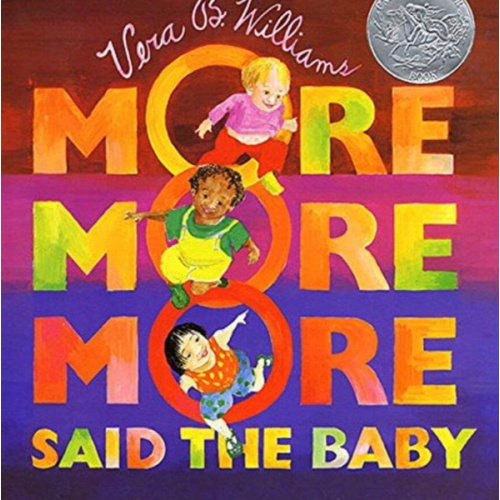 "More More More," Said the Baby: A Caldecott Honor ― A Charming Book for Little Ones (Ages 0-8) this Mother's Day