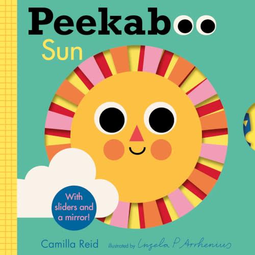 Peekaboo: Sun: (An Interactive Board Book for Babies & Toddlers with Mirror & Sliders to Push, Pull, or Turn. Cute Artwork Includes the Sun, Fish, Boats, Ice Cream, & More.) (Peekaboo You)