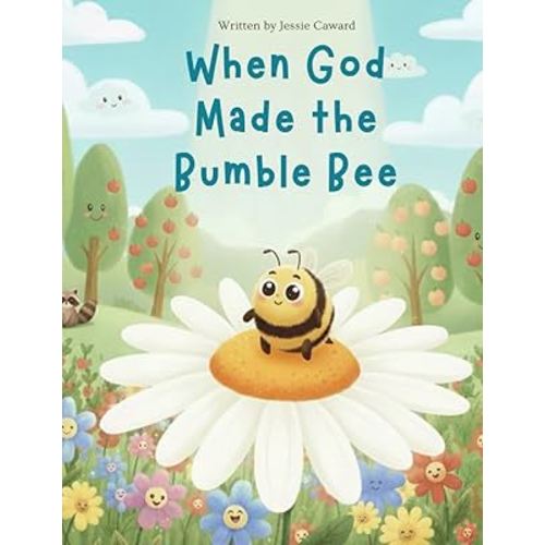 When God Made The Bumble Bee