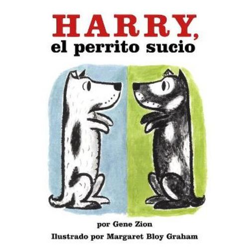 Harry, El Perrito Sucio - by Gene Zion (Paperback)