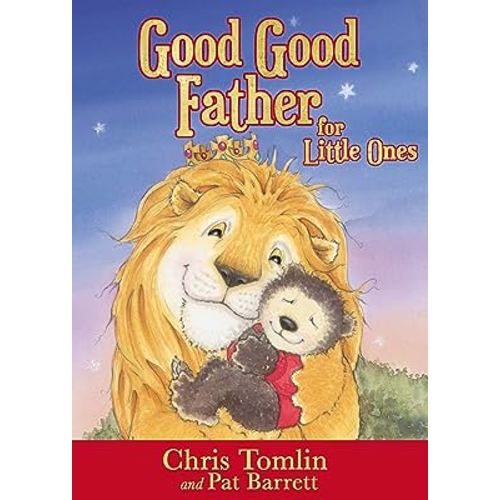Good Good Father for Little Ones