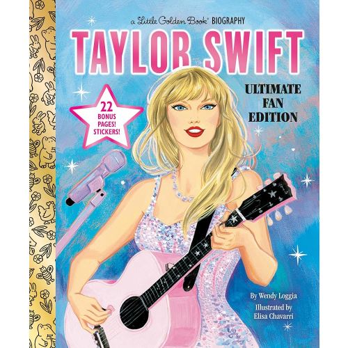 Taylor Swift Ultimate Fan Edition Little Golden Book Biography: 22 Bonus Pages! Stickers!