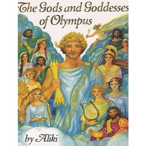 The Gods and Goddesses of Olympus