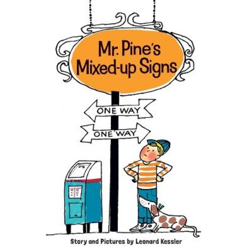 Mr. Pine's Mixed-Up Signs - by Leonard Kessler (Paperback)