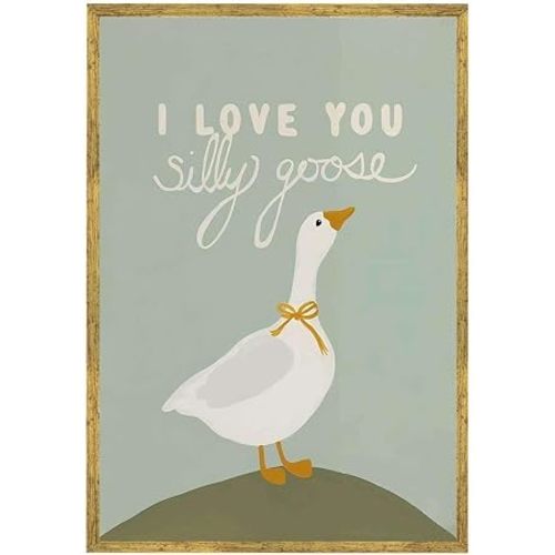 Framed Silly Goose Love Quote Poster Canvas Print Art Minimalist Aesthetic Cute Wall Art Painting Pictures Wall Decor for Living Room Bedroom Home Decor (Gold Framed,24L x36W)