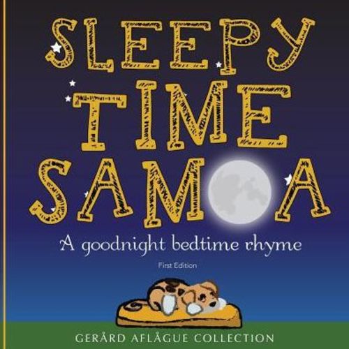 Sleepy Time Samoa: A Goodnight Bedtime Rhyme | Barnes & Noble®