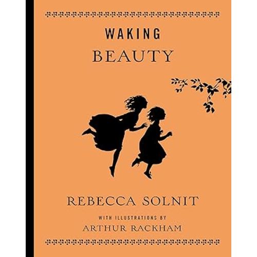 Waking Beauty