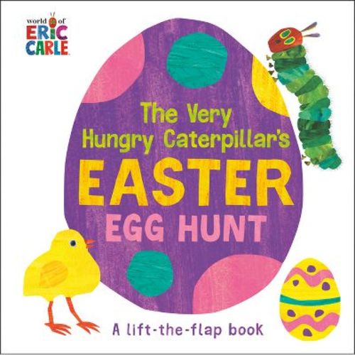 The Very Hungry Caterpillar's Easter Egg Hunt - by Eric Carle (Board Book)