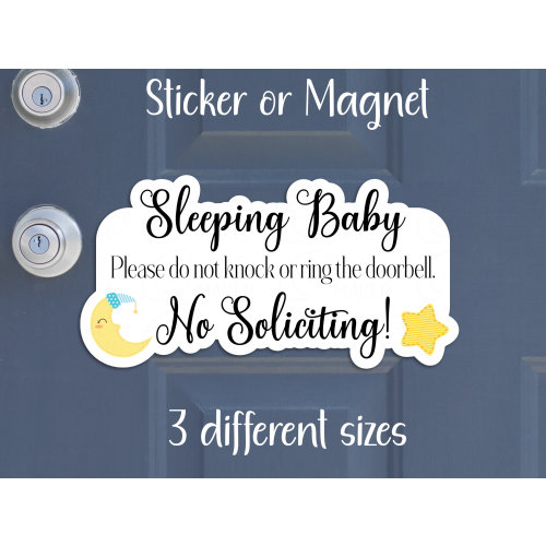 Sleeping Baby, No Soliciting Sticker or Magnet | Do Not Disturb, Don't Knock or Ring Bell | Water-Resistant Die-Cut, Matte Laminated Vinyl