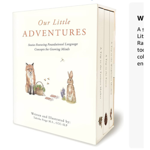 Our Little Adventures: Stories Featuring Foundational Language Concepts for Growing Minds (Tabitha Paige Children's Book Series)
