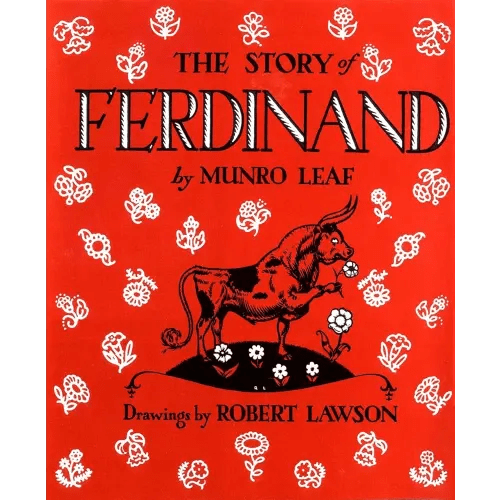 The Story of Ferdinand[STORY OF FERDINAN-75TH ANNIV/E][Hardcover]