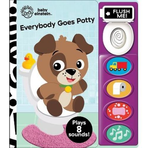 Baby Einstein; Everybody Goes Potty Sound Board Book (Board Book)