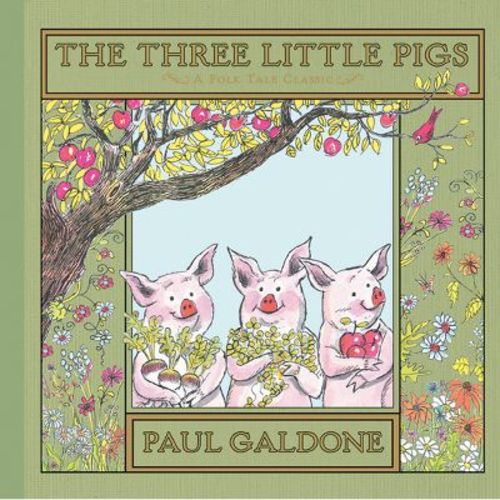 The Three Little Pigs - (Paul Galdone Nursery Classic) by Paul Galdone & Joanna C Galdone (Hardcover)