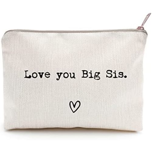 Love You Big Sister, Big Sister Gift, Missing You, Send Love, Makeup Case, Toiletry Bag, Gift for Friend, Makeup Bag for Family, Christmas Gifts