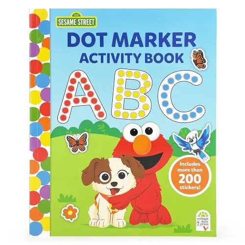Dot Marker Activity Coloring Book Featuring Sesame Street and Friends for Toddler and Kids: Over 45 Fun Activity Pages and 150+ Stickers