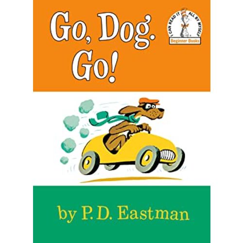 Go, Dog Go (I Can Read It All By Myself, Beginner Books)