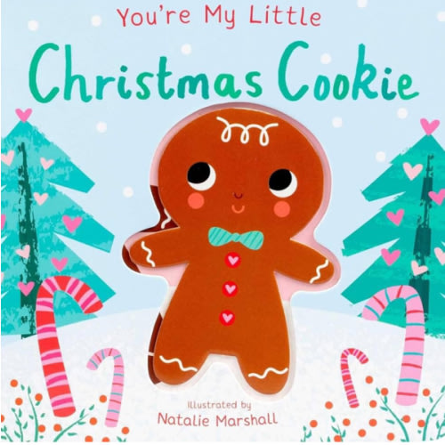 You're My Little Christmas Cookie