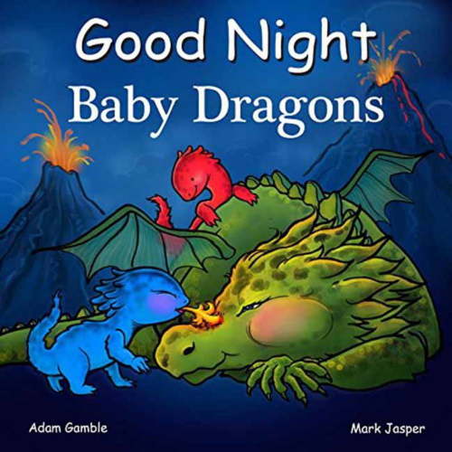 Adam Gamble: Good Night Baby Dragons (Board Book)