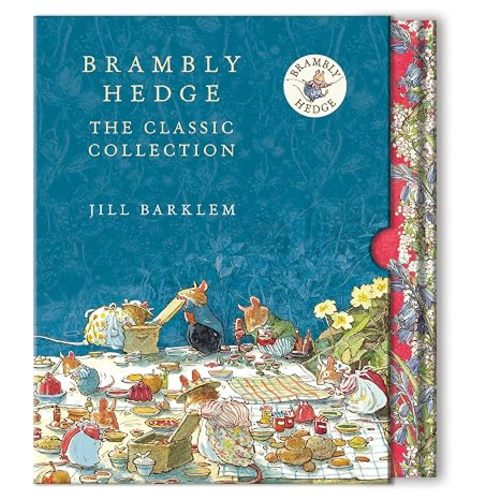 Brambly Hedge: The Classic Collection: Updated edition for the 40th Anniversary