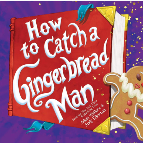 How to Catch a Gingerbread Man