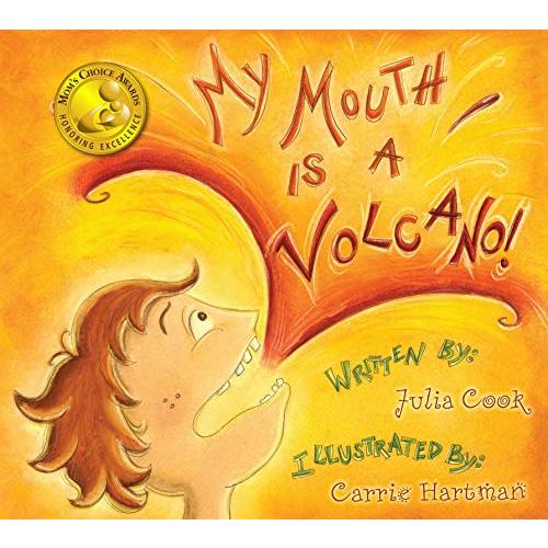 My Mouth Is a Volcano: A Picture Book About Interrupting